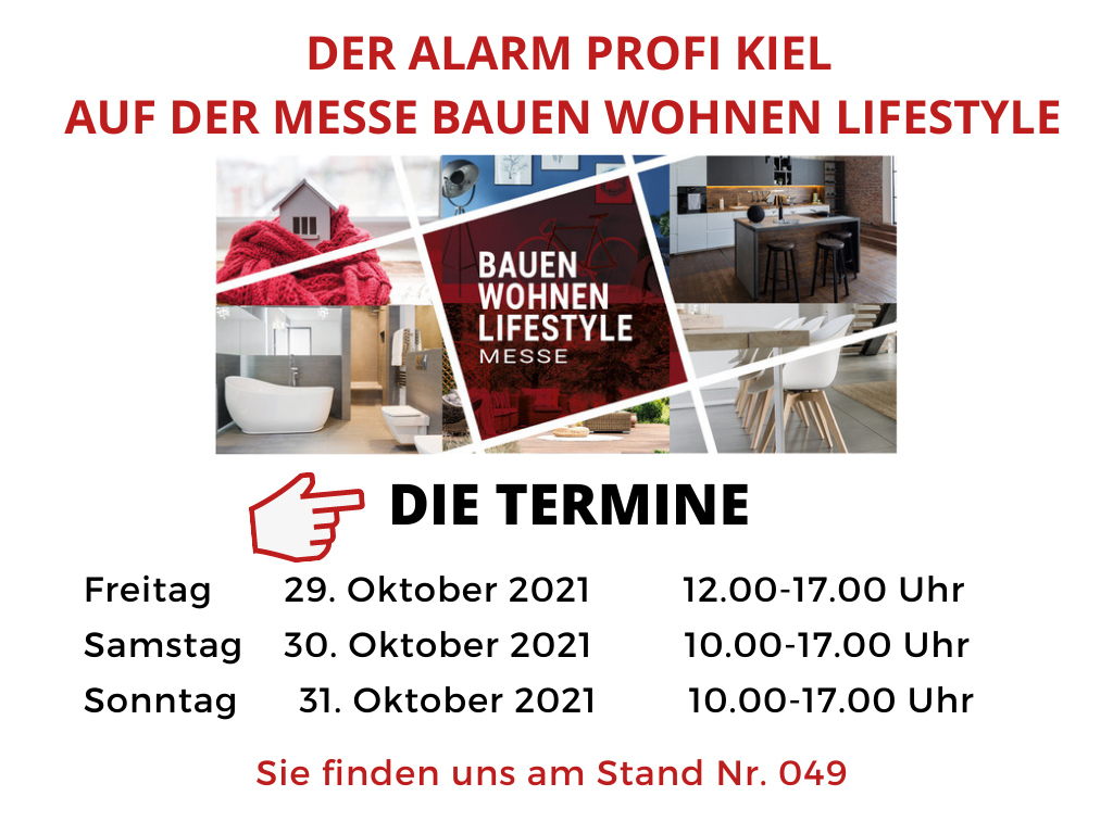 DER ALARM PROFI auf der Bauen Wohnen Lifestyle Messe 2021 in Kiel