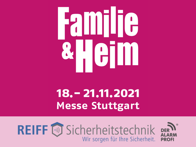 Besuchen Sie uns vom 18. bis 21. November auf der Messe Familie & Heim in Stuttgart