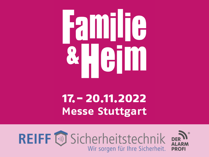 Besuchen Sie uns vom 17. bis 20. November auf der Messe Familie & Heim in Stuttgart